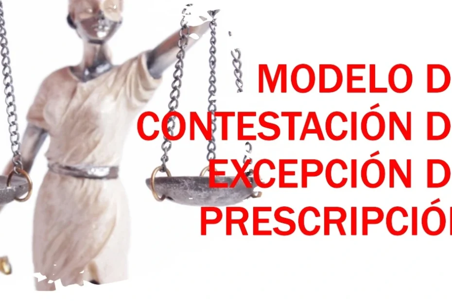 Modelo de Contestación de Excepción de Prescripción Bolivia